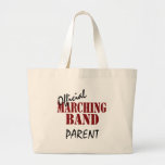 Official Marching Band Parent Tote Bags