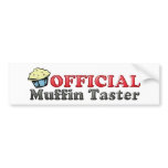 Official Muffin Taster bumper stickers
