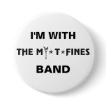 Official  MY*T*FINES Logo Pin buttons