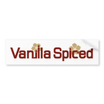 Official Vanilla Spiced Merchandise Bumper Stickers
