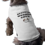 Official Wedding Crew pet clothing