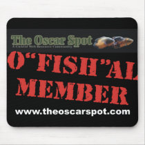 O'fish'al Member Mouse Pads