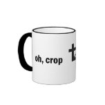 Oh, Crop! Coffee Mug
