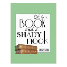 Oh for a book and a shady nook postcard