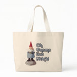 Oh Gnome You Didn't! bags