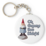 Oh Gnome You Didn't! keychains