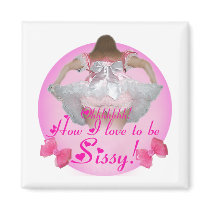 Oh how I love to be sissy