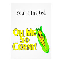 Oh Me So Corny Personalized Invite
