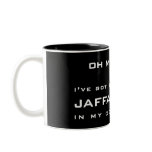OH MY GOD! ... I'VE GOT SOME FUCKING JAFFA CAKES mugs