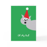 Oh My God they killed Santa! cards