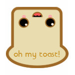oh my toast! t-shirts