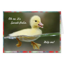 Oh no, it's Sarah Palin, Help me! Greeting Cards