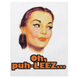 Oh, puh-leez! flyer design