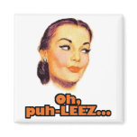 Oh, puh-leez!