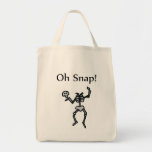 Oh Snap Skeleton Tote Bag