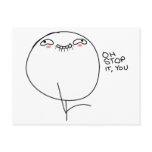 Oh Stop It, You - Postcard