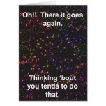 Oh!!  There it Goes Again cards