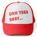 oHH Yeah Baby by ShawtyX hats