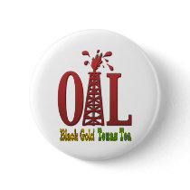 Oil, Black Gold, Texas Tea Pins