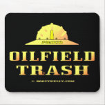Oil Field Trash,Black Gold,Mousepad,Oil,Gift