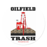 Oil Field Trash,Oil Field Sticker,Oil