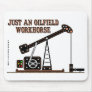 Oil Field Workhorse,Beam Pump,Oil Jack,Oil Gift Mouse Pads