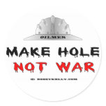 Oilmen Make Love Not War, Sticker