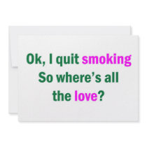 Ok, I quit smoking