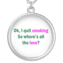 Ok, I quit smoking