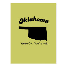 Oklahoma Motto - We're OK, You're not Post Card