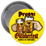 Oktoberfest should be Everyday. Pinback Buttons