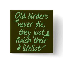 Old Birders Never Die