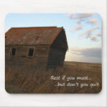 old building inspirational quote praire mousepads