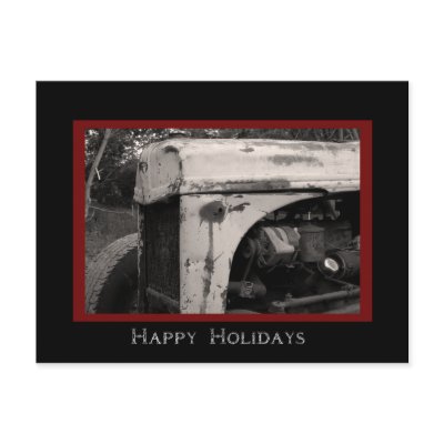 Old Farm Tractor Country Happy Holidays Postcard by loraseverson