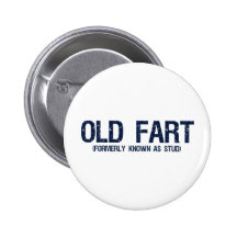 Old Fart, Formerly known as stud Pin