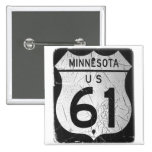 Old Highway 61 sign Pins
