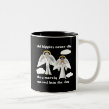 Old Hippies Never Die Mug