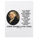 Old Minds Are Like Old Horses Must Exericse Them flyers
