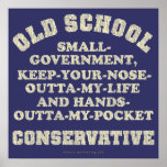 Old School Conservative posters