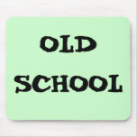 OLD SCHOOL Mousepad