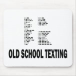 Old School Texting mousepads