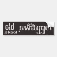 Old Skool Swagger Bumper Stickers