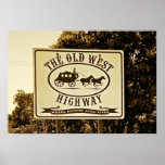 Old West Highway Posters
