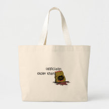 Older than Dirt Canvas Bag