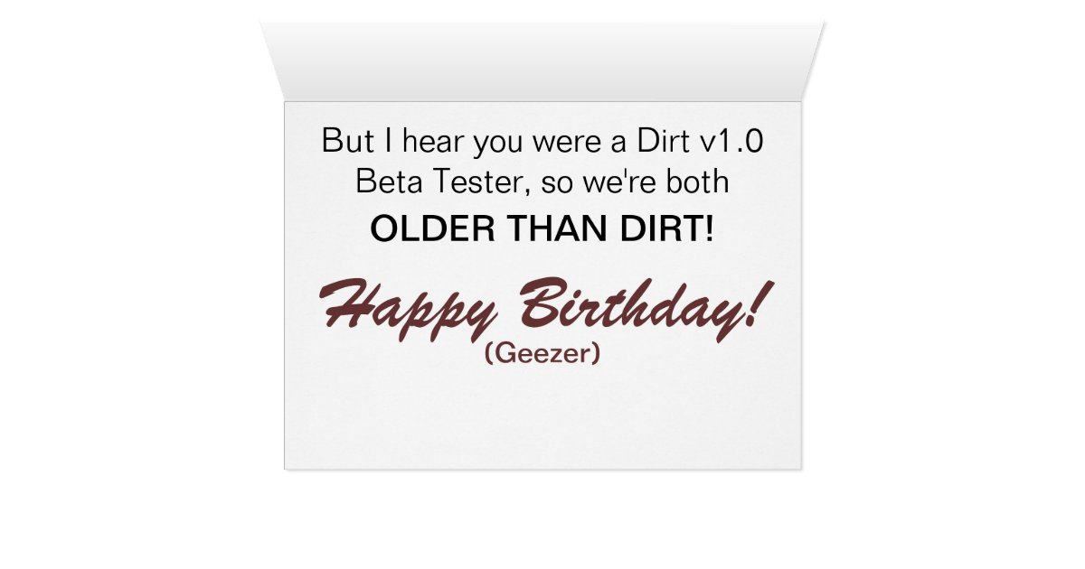 Older Than Dirt Greeting Card | Zazzle