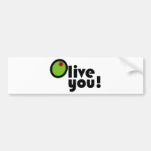 Olive You! Bumper Stickers
