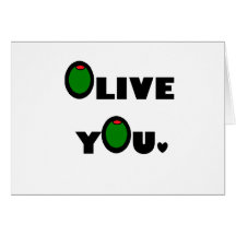 Olive you greeting cards