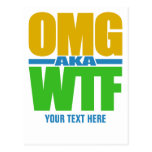 OMG aka WTF custom postcard