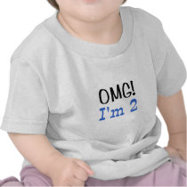 OMG I'm 2 (blue) Shirt