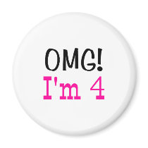OMG I'm 4 (pink) Fridge Magnets